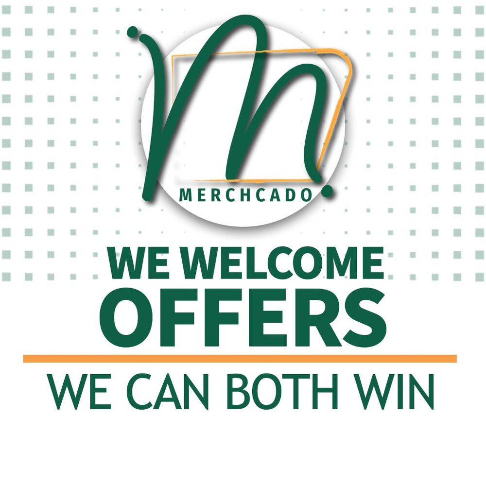 We Welcome Offers
